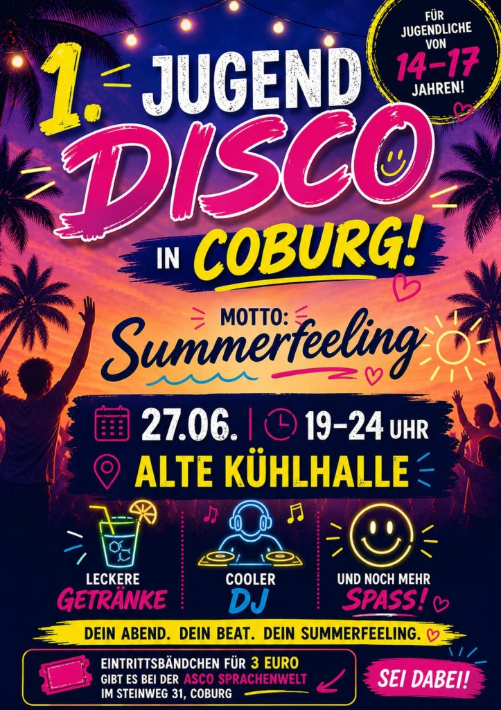 Summerfeeling - Jugenddisco in Coburg